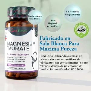 Taurato de magnesio natural 500mg, calidad premium, potencia ideal, 100 cápsulas veganas, máxima biodisponibilidad Frasco de cápsulas de taurato de magnesio junto a información sobre su proceso de fabricación.