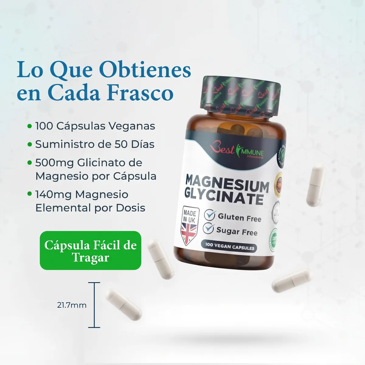 Bisglicinato de magnesio natural 1000mg por dosis, calidad premium, potencia ideal, 120 cápsulas veganas, máxima biodisponibilidad Frasco de glicinato de magnesio rodeado de cápsulas y la indicación de su tamaño de 21,7 mm.